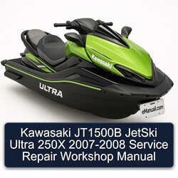 2007-2008 Kawasaki JT1500B Jetski Ultra 250X Service Repair Workshop Manual PDF