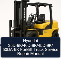 Hyundai 35d-9k/40d-9k/45d-9k/ 50DA-9K Forklift Truck Service Repair Workshop Manual PDF