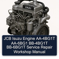 JCB Isuzu Engine AA-4BG1T AA-6BG1 BB-4BG1T BB-6BG1T Service Repair Workshop Manual PDF