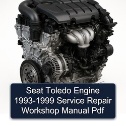 1993-1999 Seat Toledo Engine Service Repair Workshop Manual PDF