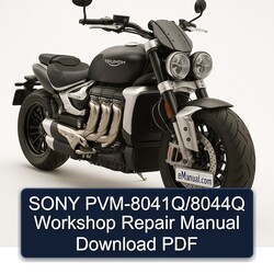 Triumph Rocket Sony Pvm-8041q/8044q Service Repair Workshop Manual PDF