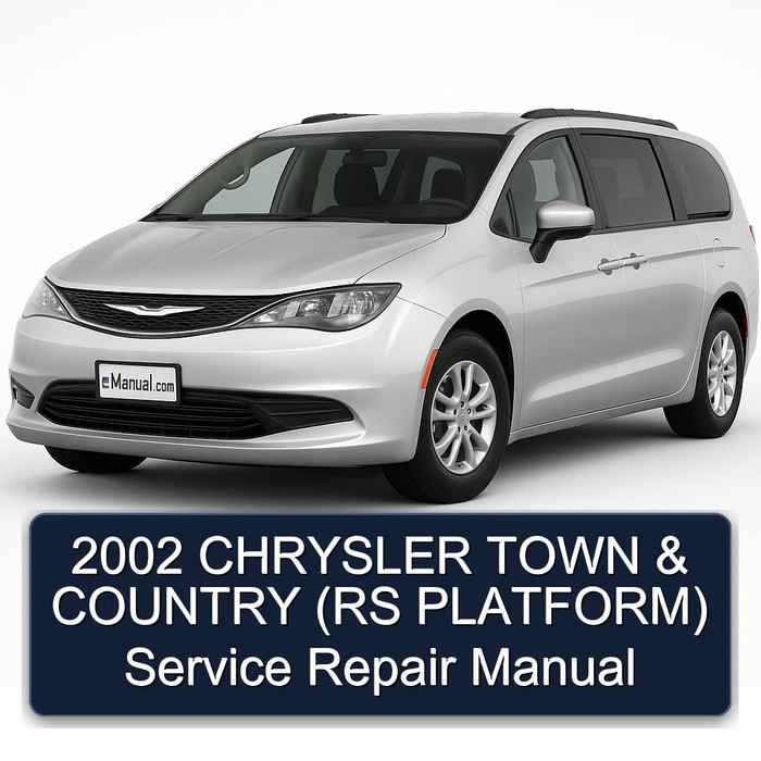 2002 Chrysler Minivans Series Town Country (rs Platform) Service Repair Workshop Manual PDF