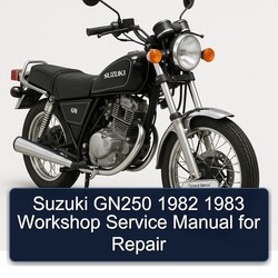 1982-1983 Suzuki GN Series GN250 Service Repair Workshop Manual PDF