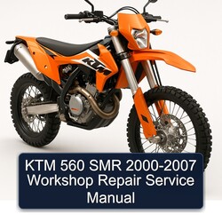 2000-2007 KTM 560 SMR Service Repair Workshop Manual PDF