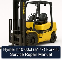 Hyster H40 60XL (A177) Forklift Service Repair Workshop Manual PDF