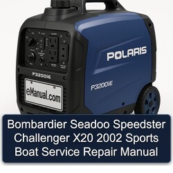 2002 Bombardier Seadoo Speedster Challenger X20 Sports Boat Service Repair Workshop Manual PDF