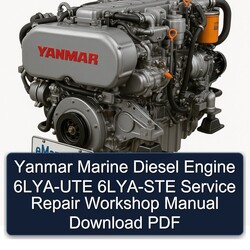 Yanmar Marine Diesel Engine 6LYA-UTE 6LYA-STE Service Repair Workshop Manual PDF