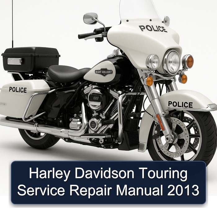 2013 Harley Davidson Touring Service Repair Workshop Manual PDF