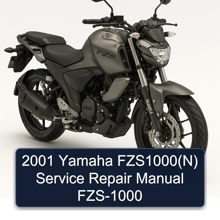 2001 Yamaha FZS Models Fzs1000(n) FZS-1000 FZS1000(N Service Repair Workshop Manual PDF