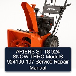 Ariens ST T8 924 SNOW-THRO Models 924100-107 Service Repair Workshop Manual PDF