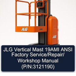 JLG Vertical Mast 19AMI Ansi / (p/n:3121190) Service Repair Workshop Manual PDF