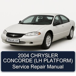 2004 Chrysler LH Concorde ( Platform) Service Repair Workshop Manual PDF