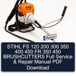 Stihl FS 120 200 300 350 400 450 FR Brushcutters Service Repair Workshop Manual PDF