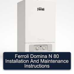 Ferroli Domina N 80 Installation Service Repair Workshop Manual PDF