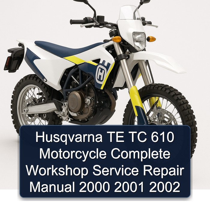 2000-2002 Husqvarna TC Models TE 610 Motorcycle Service Repair Workshop Manual PDF
