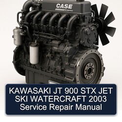 2003 Case STX Series Kawasaki JT 900 JET SKI Watercraft Service Repair Workshop Manual PDF