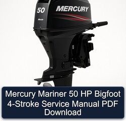 Mercury Mariner 50 HP Bigfoot 4-stroke Service Repair Workshop Manual PDF