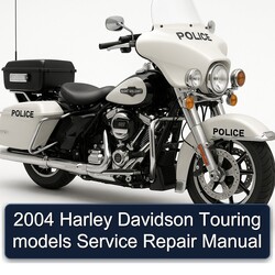 2004 Harley Davidson Touring Models Service Repair Workshop Manual PDF