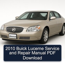 2010 Buick Lucerne Service Repair Workshop Manual PDF