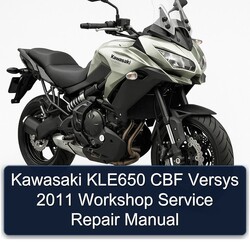 2011 Kawasaki Versys KLE650 CBF Service Repair Workshop Manual PDF