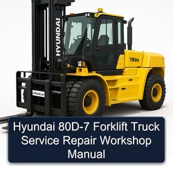 Hyundai 80D-7 Forklift Truck Service Repair Workshop Manual PDF