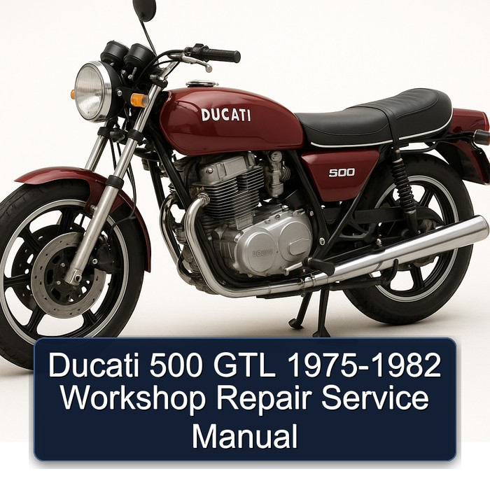 1975-1982 Ducati 500 GTL Service Repair Workshop Manual PDF