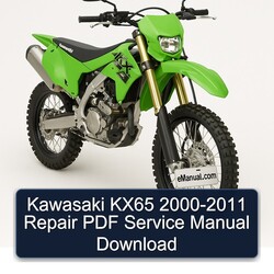 2000-2011 Kawasaki KX Series KX65 Service Repair Workshop Manual PDF