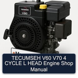 Tecumseh V60 V70 4 Cycle L Head Engine Shop Service Repair Workshop Manual PDF