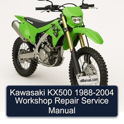 1988-2004 Kawasaki KX Series KX500 Service Repair Workshop Manual PDF