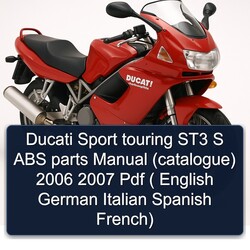 2006-2007 Harley Davidson Touring Ducati Sport ST3 S ABS Parts (CATALOGUE) ( English German Italian Spanish French) Catalog PDF