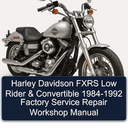 1984-1992 Harley Davidson Model 125 Fxrs Low Rider Convertible Service Repair Workshop Manual PDF
