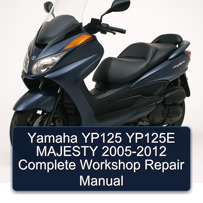 2005-2012 Yamaha Majesty YP125 YP125E Service Repair Workshop Manual PDF