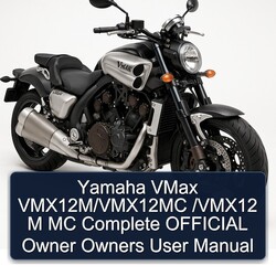 Yamaha Vmax Vmx12m/vmx12mc /vmx12 M MC Official Owner Owners User Service Repair Workshop Manual PDF