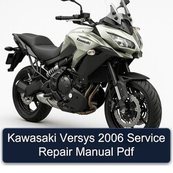 2006 Kawasaki Versys Service Repair Workshop Manual PDF