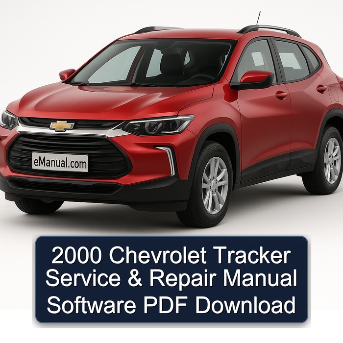 2000 Chevrolet Tracker Software Service Repair Workshop Manual PDF