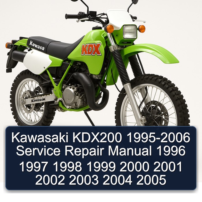 1995-2006 Kawasaki KDX Models KDX200 Service Repair Workshop Manual PDF
