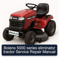Bolens 5000 Series Eliminator Tractor Service Repair Workshop Manual PDF