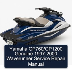 1997-2000 Yamaha Gp760/gp1200 Genuine - Waverunner Service Repair Workshop Manual PDF