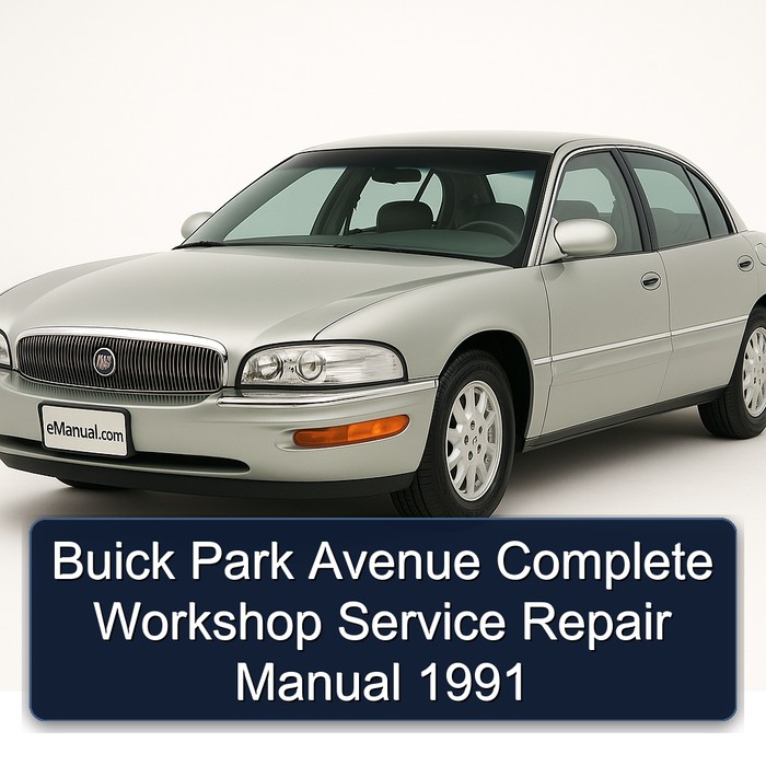 1991 Buick Park Avenue Service Repair Workshop Manual PDF