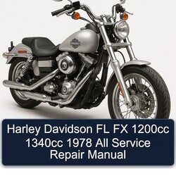 1978 Harley Davidson FL Models FX 1200CC 1340CC All Service Repair Workshop Manual PDF