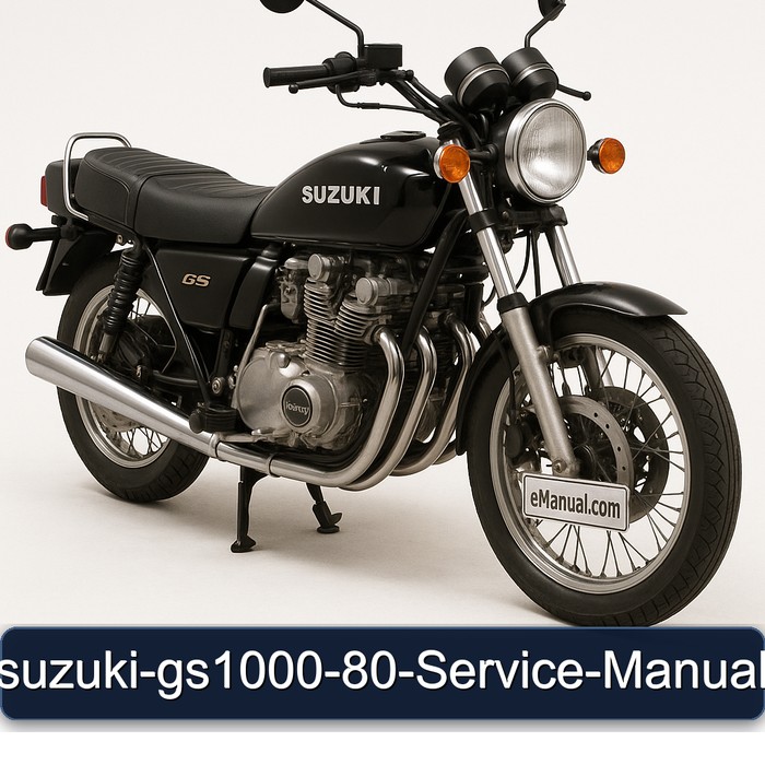 Suzuki GS Series Gs1000-80 Service Repair Workshop Manual PDF
