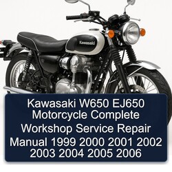 1999-2006 Kawasaki W650 EJ650 Motorcycle Service Repair Workshop Manual PDF