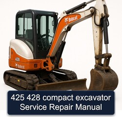 425 428 Compact Excavator Service Repair Workshop Manual PDF