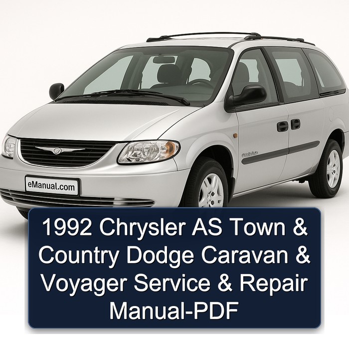 1992 Chrysler Caravan AS Town Country Dodge Voyager Service Repair Workshop Manual PDF