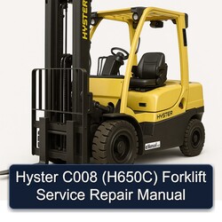 Hyster C008 (H650C) Forklift Service Repair Workshop Manual PDF