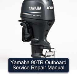 Yamaha 90TR Outboard Service Repair Workshop Manual PDF