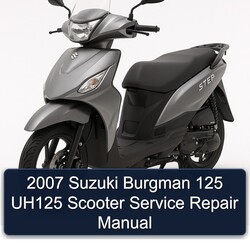 2007 Baotian Suzuki Burgman 125 UH125 Scooter Service Repair Workshop Manual PDF