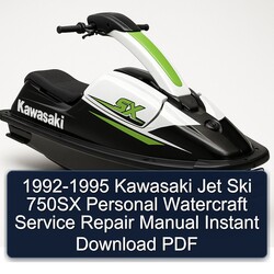 1992-1995 Kawasaki Jet Ski 750SX Personal Watercraft Service Repair Workshop Manual PDF