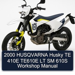 2000 Piaggio LT Husqvarna Husky TE 410E TE610E SM 610S Service Repair Workshop Manual PDF
