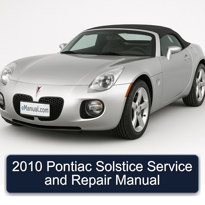 2010 Pontiac Solstice Service Repair Workshop Manual PDF